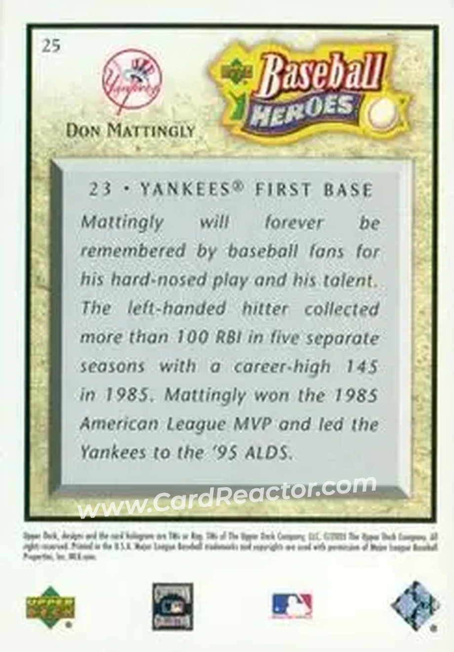 2005 Upper Deck Baseball Heroes #25 - Don Mattingly - New York Yankees - Back 2005 Upper Deck Baseball Heroes #25 - Don Mattingly - New York Yankees - Back