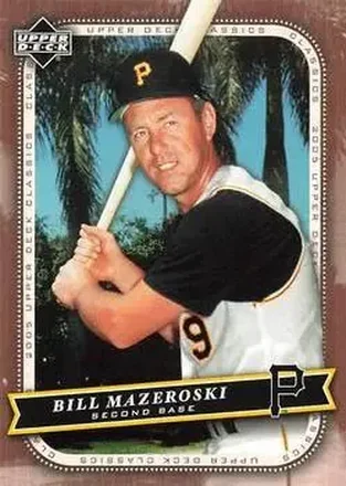 2005 Upper Deck Classics #5 - Bill Mazeroski - Pittsburgh Pirates