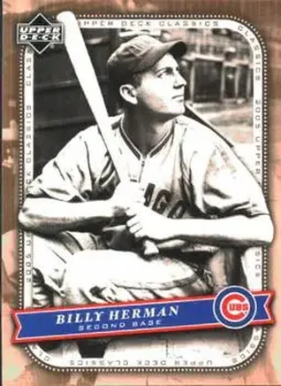 2005 Upper Deck Classics #7 - Billy Herman - Chicago Cubs