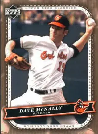 2005 Upper Deck Classics #24 - Dave McNally - Baltimore Orioles