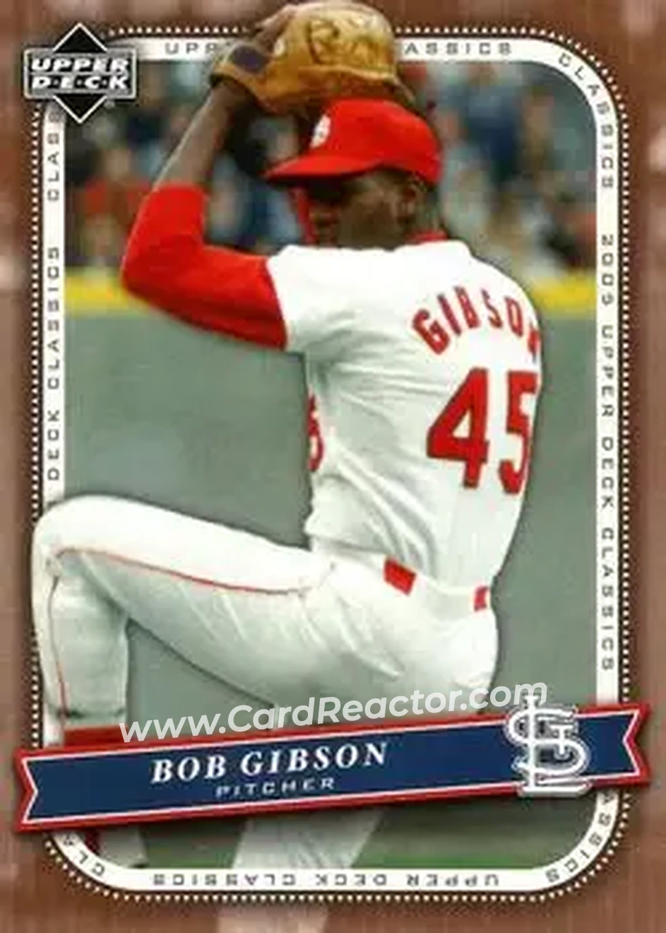 2005 Upper Deck Classics #10 - Bob Gibson - St. Louis Cardinals - Front