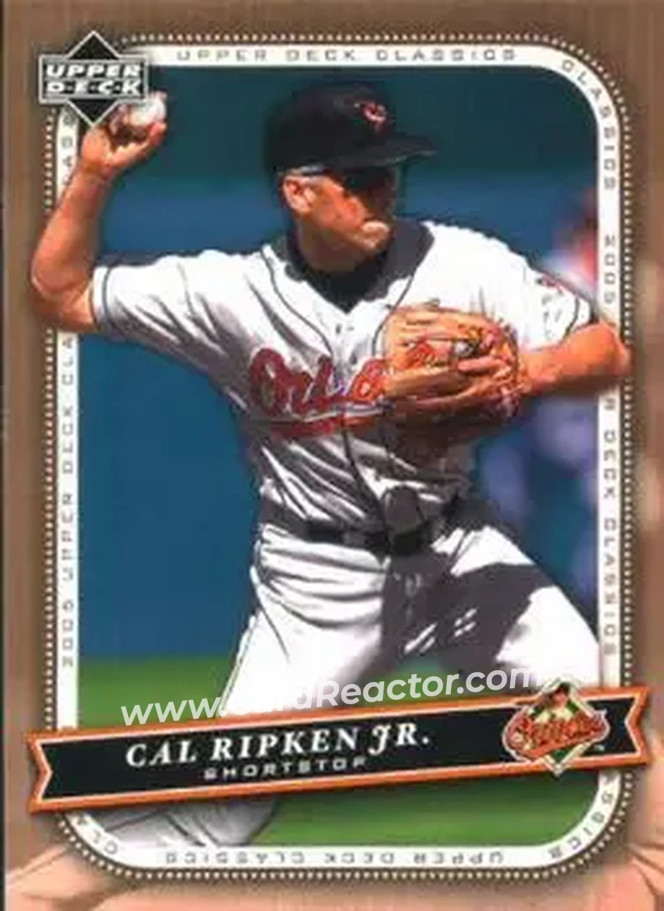 2005 Upper Deck Classics #17 - Cal Ripken - Baltimore Orioles - Front 2005 Upper Deck Classics #17 - Cal Ripken - Baltimore Orioles - Front