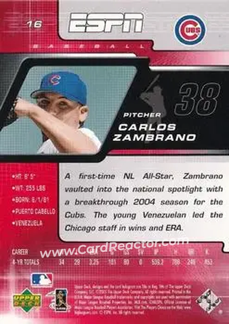 2005 Upper Deck ESPN #16 - Carlos Zambrano - Chicago Cubs - Back 2005 Upper Deck ESPN #16 - Carlos Zambrano - Chicago Cubs - Back