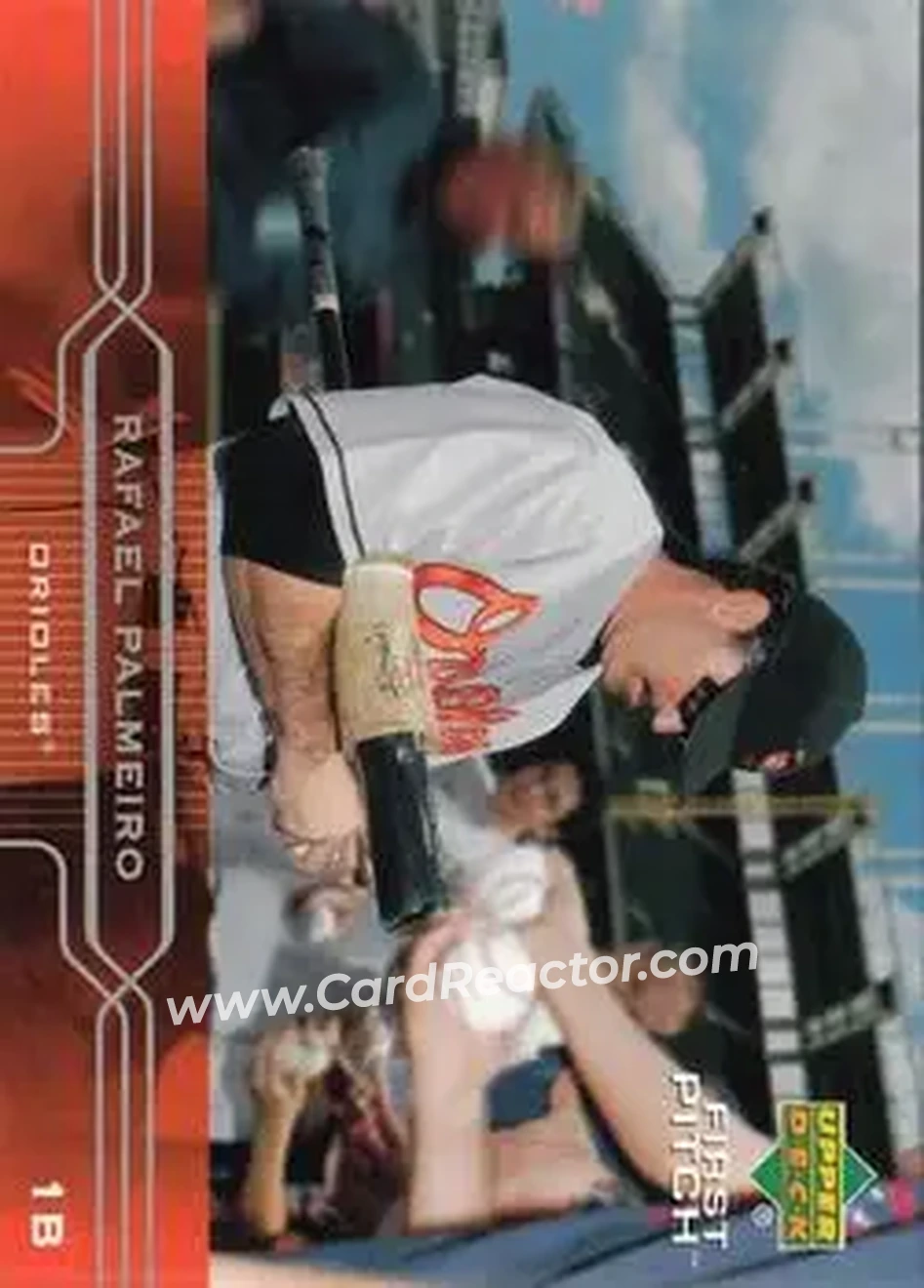 2005 Upper Deck First Pitch #28 - Rafael Palmeiro - Baltimore Orioles - Front