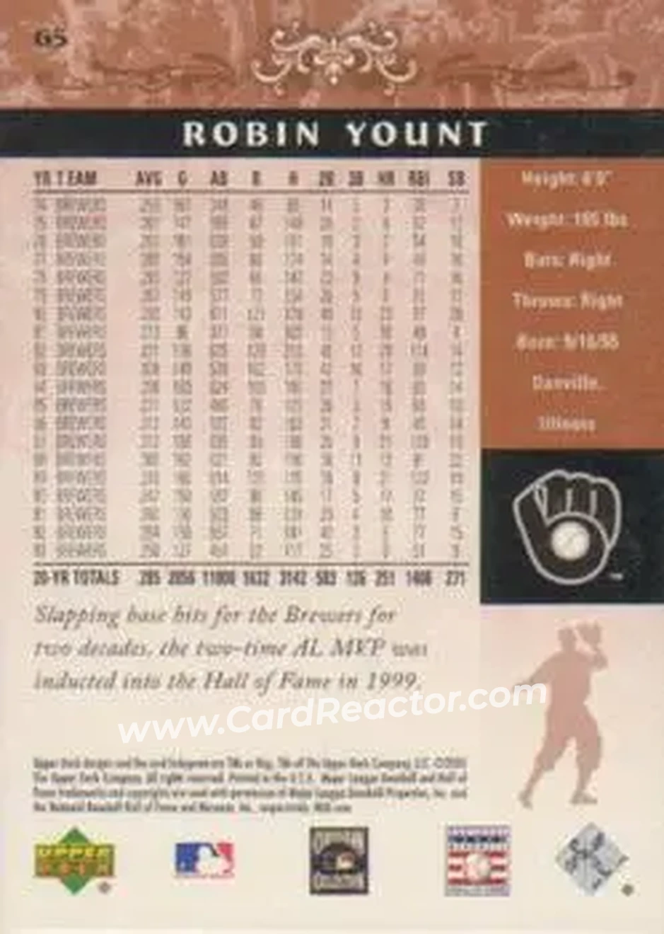 2005 Upper Deck Hall of Fame #65 - Robin Yount - Milwaukee Brewers - Back 2005 Upper Deck Hall of Fame #65 - Robin Yount - Milwaukee Brewers - Back