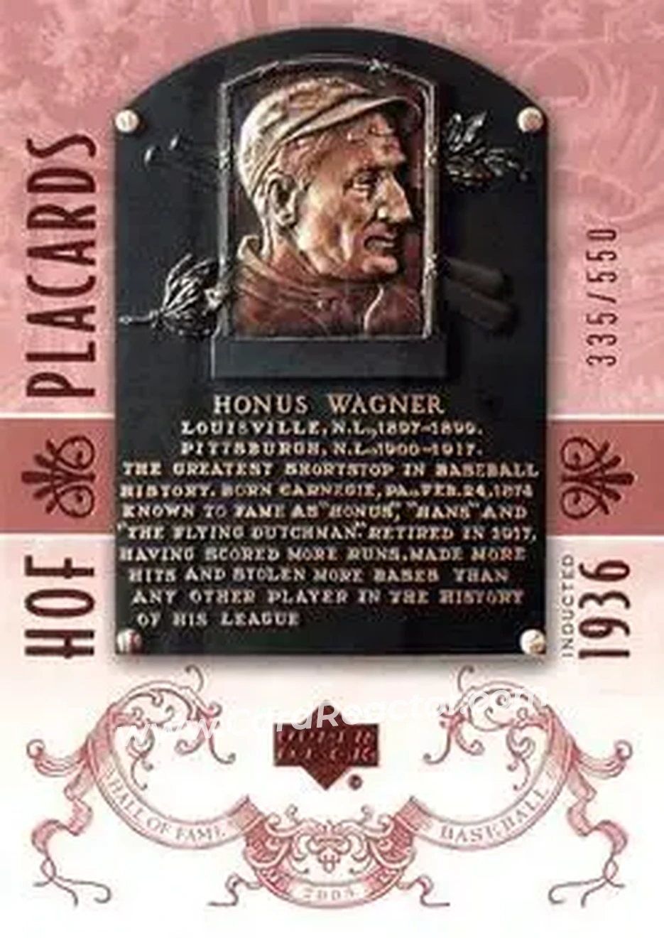 2005 Upper Deck Hall of Fame #89 - Honus Wagner - Pittsburgh Pirates - Front 2005 Upper Deck Hall of Fame #89 - Honus Wagner - Pittsburgh Pirates - Front