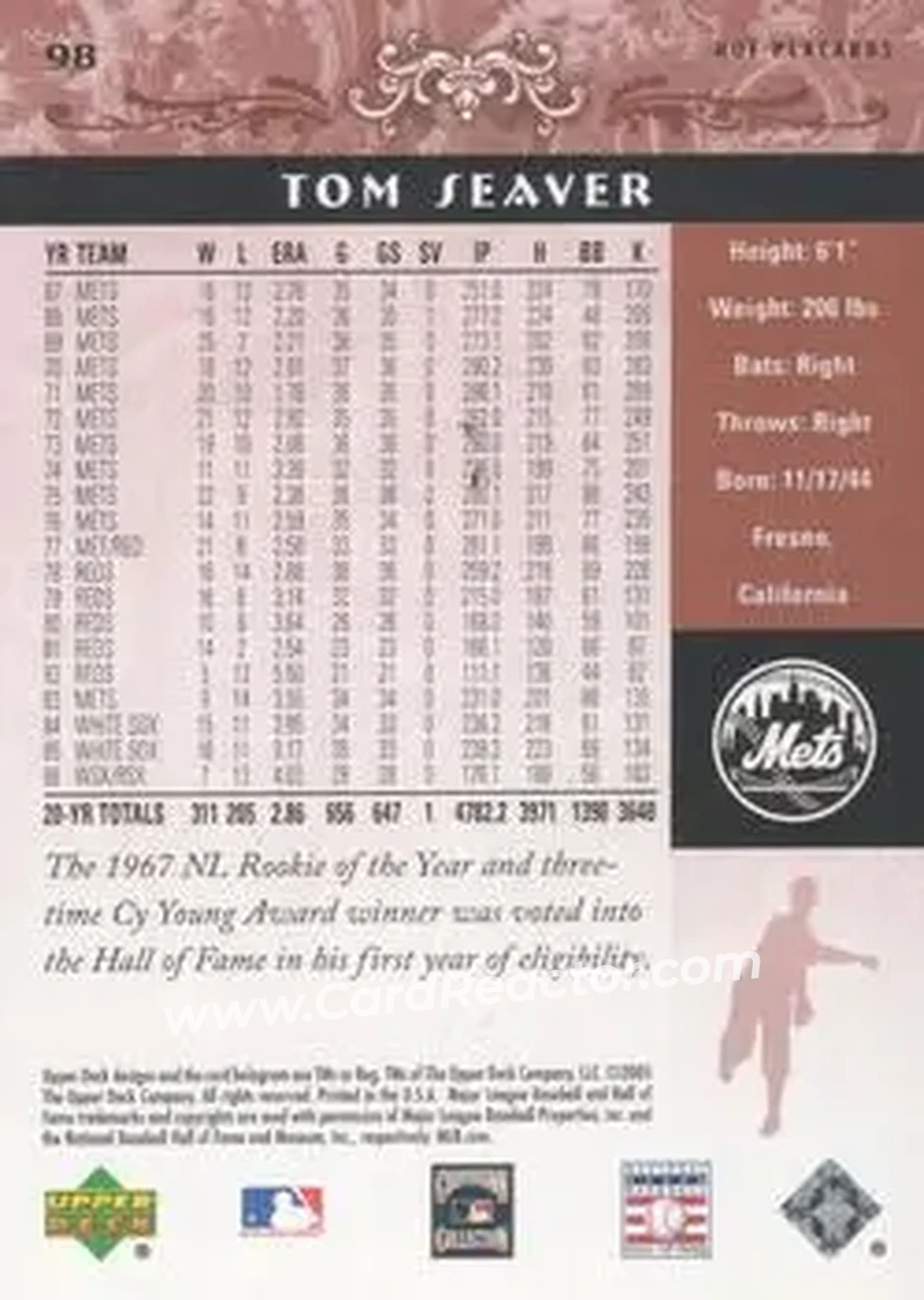 2005 Upper Deck Hall of Fame #98 - Tom Seaver - New York Mets - Back 2005 Upper Deck Hall of Fame #98 - Tom Seaver - New York Mets - Back