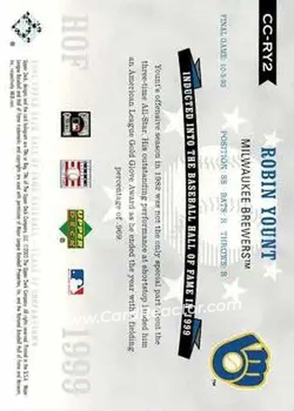 2005 Upper Deck Hall of Fame - Class of Cooperstown #CC-RY2 - Robin Yount - Milwaukee Brewers - Back 2005 Upper Deck Hall of Fame - Class of Cooperstown #CC-RY2 - Robin Yount - Milwaukee Brewers - Back