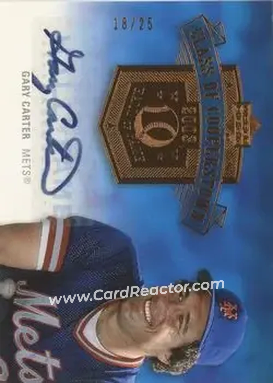 2005 Upper Deck Hall of Fame - Class of Cooperstown Autograph #CC-GC1 - Gary Carter - New York Mets - Front 2005 Upper Deck Hall of Fame - Class of Cooperstown Autograph #CC-GC1 - Gary Carter - New York Mets - Front