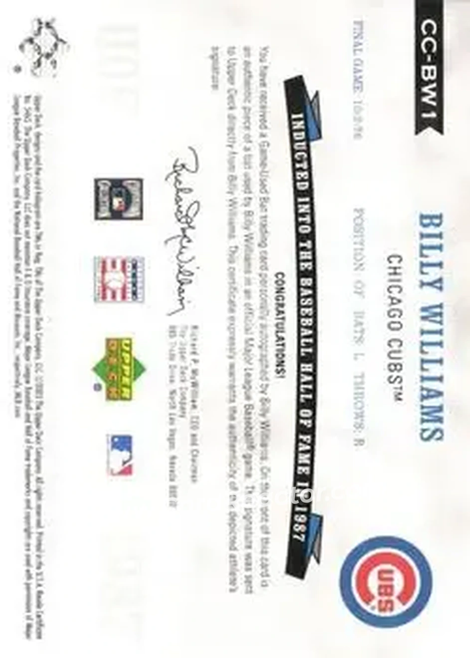 2005 Upper Deck Hall of Fame - Class of Cooperstown Autograph Silver #CC-BW1 - Billy Williams - Chicago Cubs - Back 2005 Upper Deck Hall of Fame - Class of Cooperstown Autograph Silver #CC-BW1 - Billy Williams - Chicago Cubs - Back