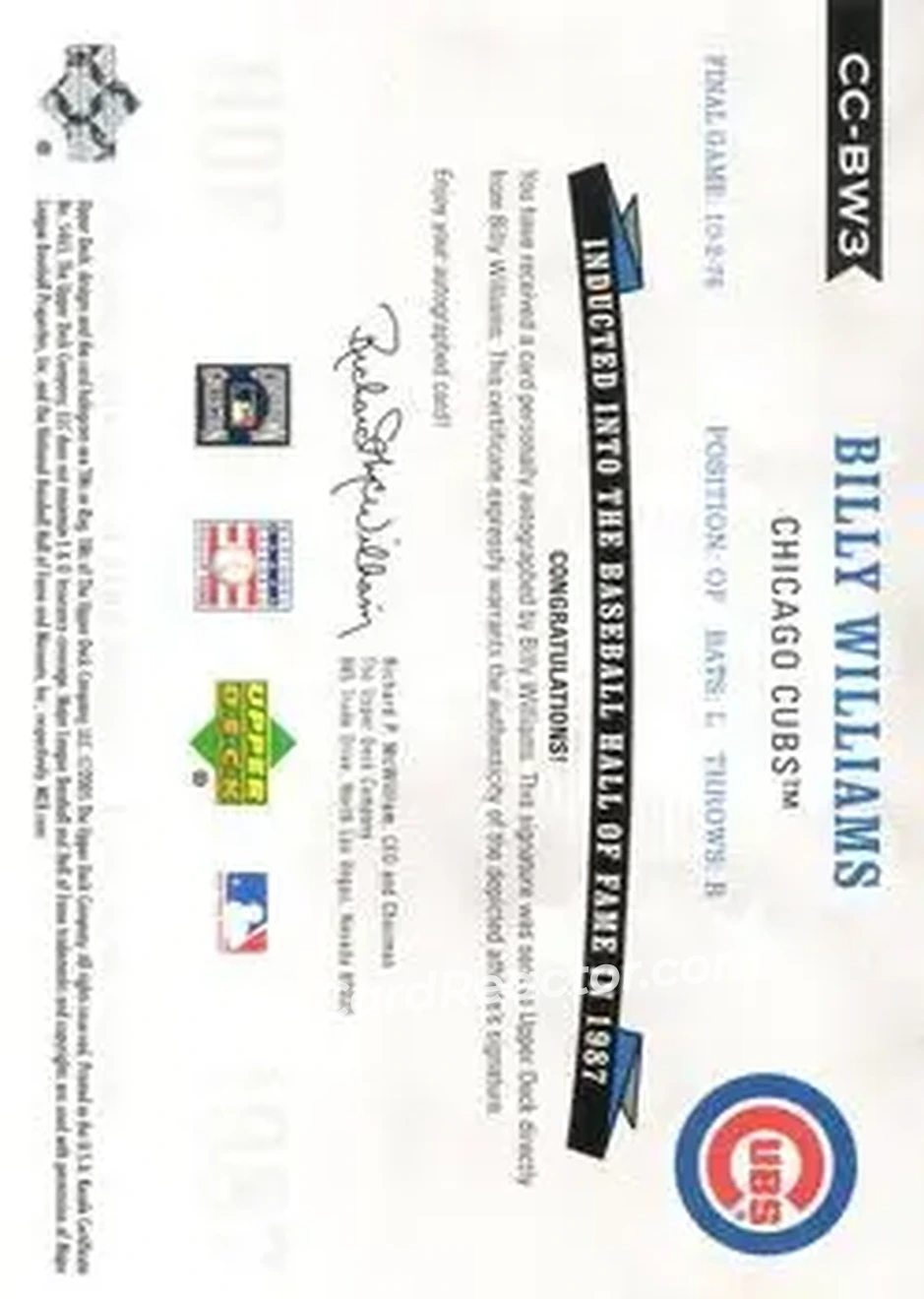 2005 Upper Deck Hall of Fame - Class of Cooperstown Autograph Silver #CC-BW3 - Billy Williams - Chicago Cubs - Back 2005 Upper Deck Hall of Fame - Class of Cooperstown Autograph Silver #CC-BW3 - Billy Williams - Chicago Cubs - Back