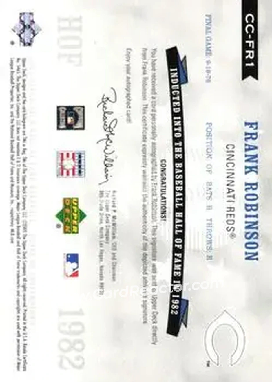 2005 Upper Deck Hall of Fame - Class of Cooperstown Autograph Silver #CC-FR1 - Frank Robinson - Cincinnati Reds - Back 2005 Upper Deck Hall of Fame - Class of Cooperstown Autograph Silver #CC-FR1 - Frank Robinson - Cincinnati Reds - Back