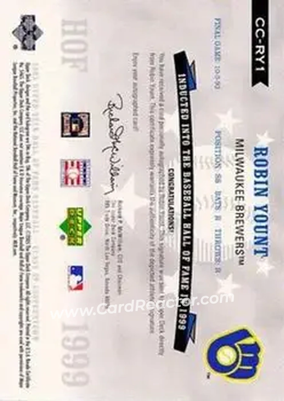 2005 Upper Deck Hall of Fame - Class of Cooperstown Autograph Silver #CC-RY1 - Robin Yount - Milwaukee Brewers - Back 2005 Upper Deck Hall of Fame - Class of Cooperstown Autograph Silver #CC-RY1 - Robin Yount - Milwaukee Brewers - Back