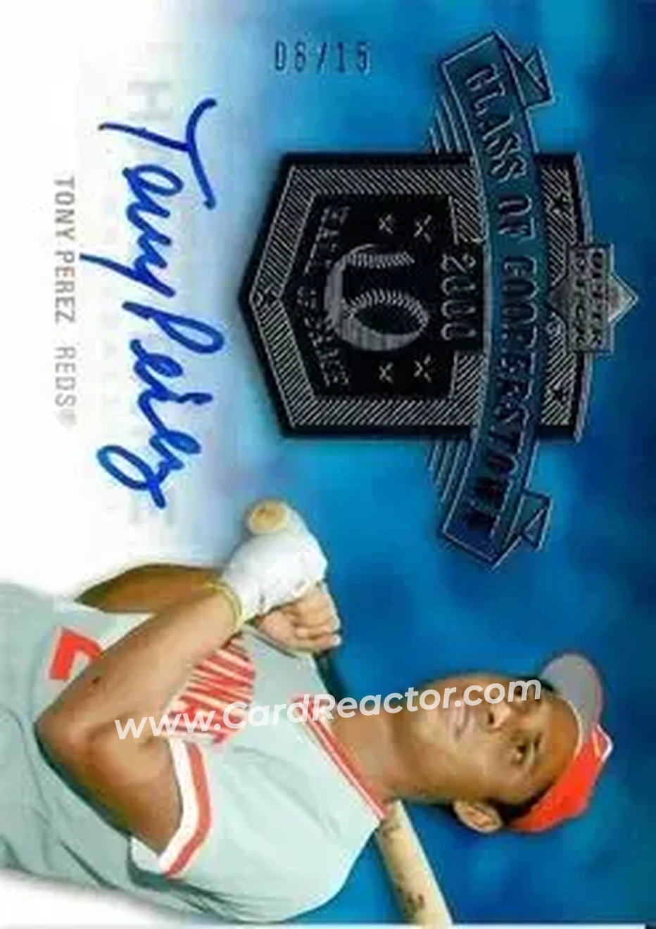 2005 Upper Deck Hall of Fame - Class of Cooperstown Autograph Silver #CC-TP1 - Tony Pérez - Cincinnati Reds - Front 2005 Upper Deck Hall of Fame - Class of Cooperstown Autograph Silver #CC-TP1 - Tony Pérez - Cincinnati Reds - Front