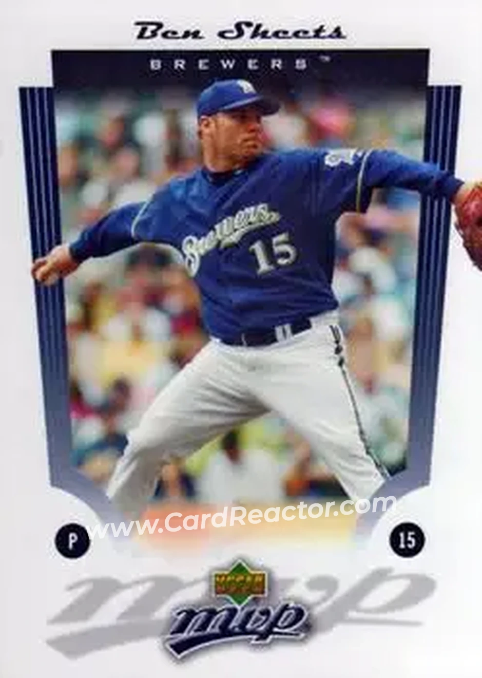 2005 Upper Deck MVP #9 - Ben Sheets - Milwaukee Brewers - Front