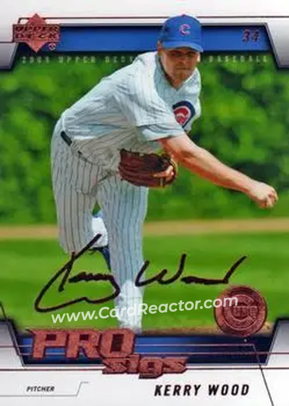 2005 Upper Deck Pro Sigs #20 - Kerry Wood - Chicago Cubs - Front 2005 Upper Deck Pro Sigs #20 - Kerry Wood - Chicago Cubs - Front