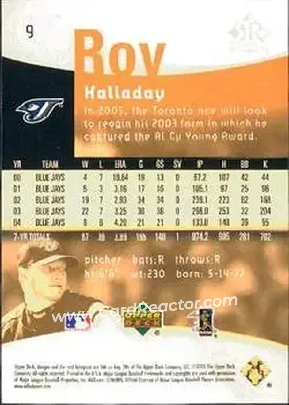 2005 Upper Deck Reflections #9 - Roy Halladay - Toronto Blue Jays - Back 2005 Upper Deck Reflections #9 - Roy Halladay - Toronto Blue Jays - Back