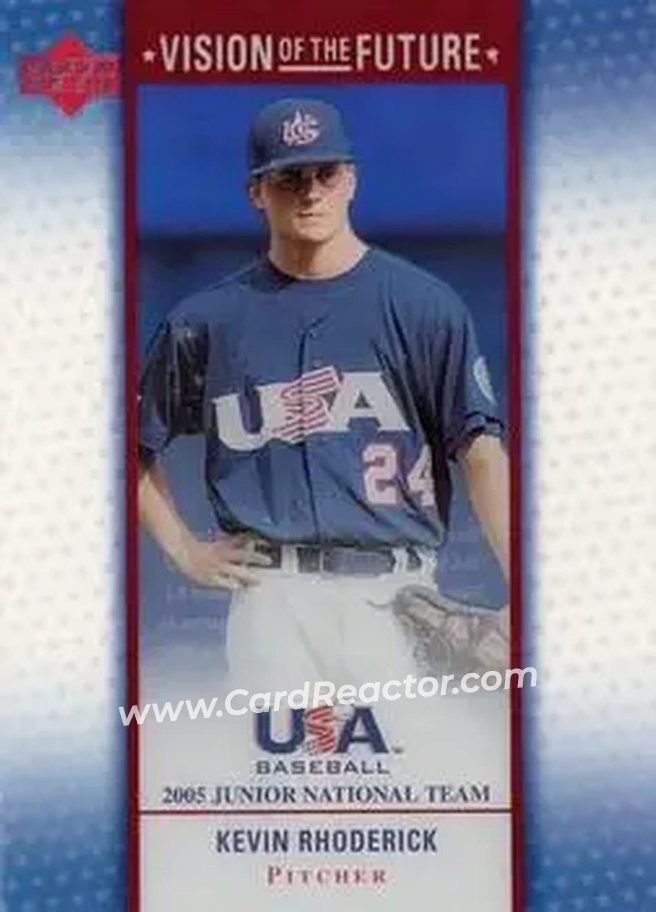 2005 Upper Deck USA Baseball Junior National Team - Vision of the Future #A-29 - Kevin Rhoderick - USA - Front 2005 Upper Deck USA Baseball Junior National Team - Vision of the Future #A-29 - Kevin Rhoderick - USA - Front