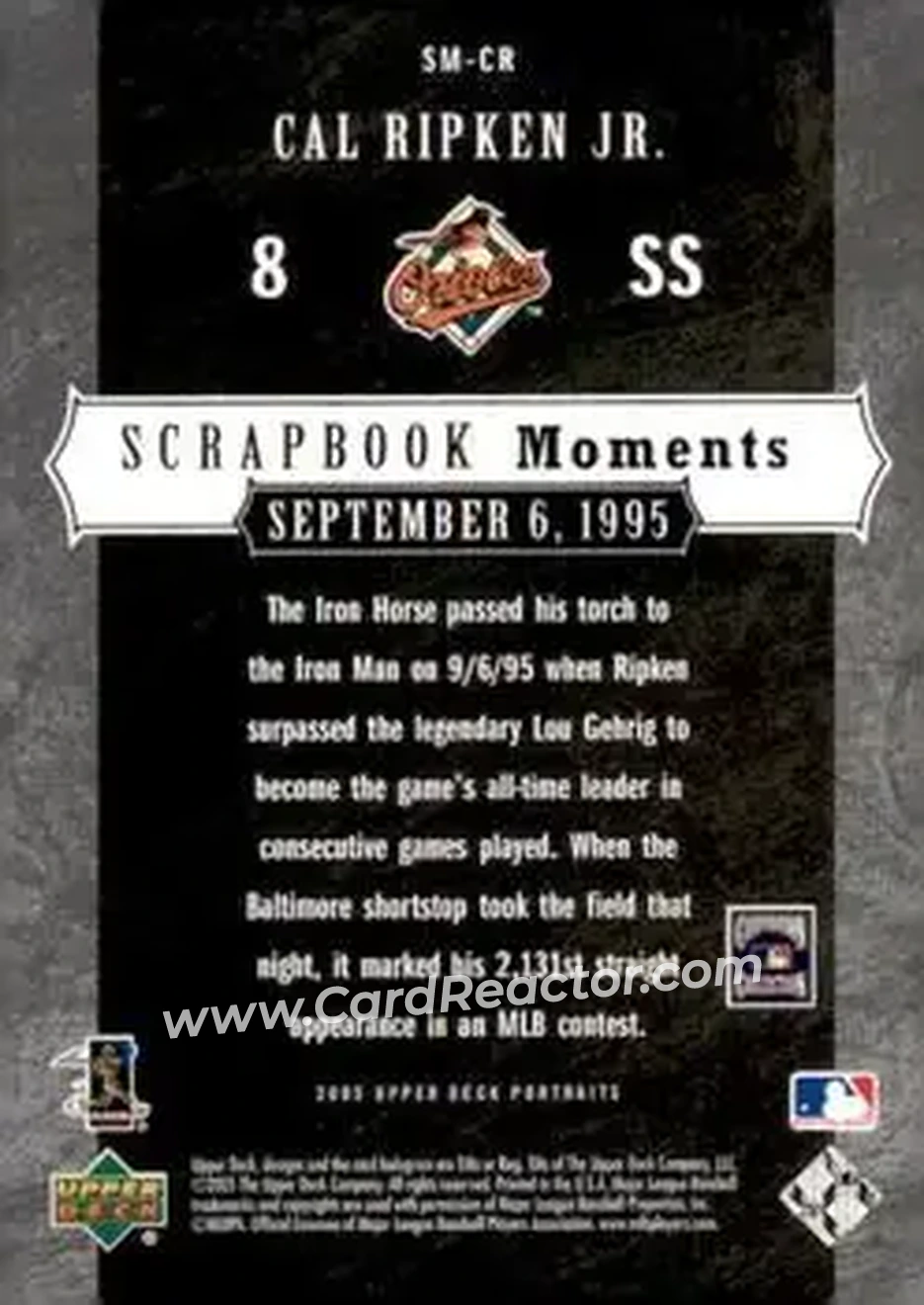 2005 Upper Deck Portraits - Scrapbook Moments #SM-CR - Cal Ripken - Baltimore Orioles - Back