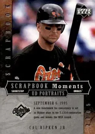 2005 Upper Deck Portraits - Scrapbook Moments #SM-CR - Cal Ripken - Baltimore Orioles