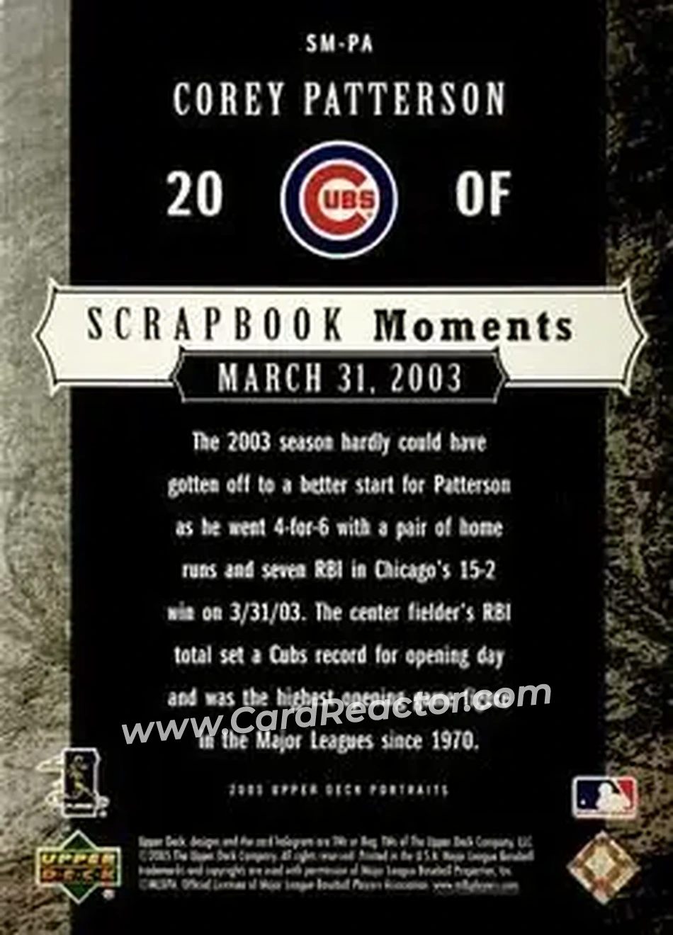 2005 Upper Deck Portraits - Scrapbook Moments #SM-PA - Corey Patterson - Chicago Cubs - Back 2005 Upper Deck Portraits - Scrapbook Moments #SM-PA - Corey Patterson - Chicago Cubs - Back