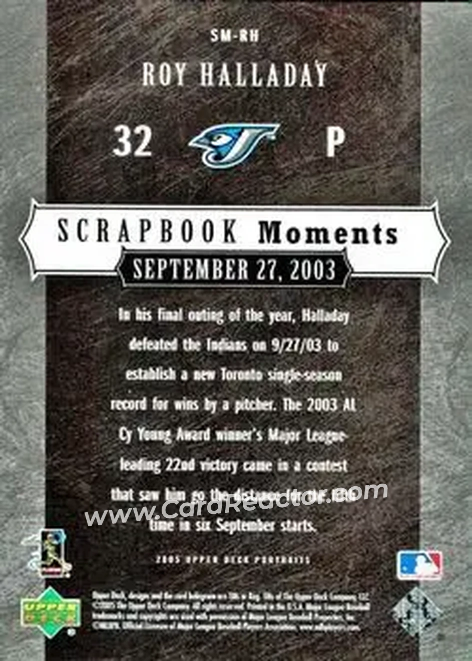 2005 Upper Deck Portraits - Scrapbook Moments #SM-RH - Roy Halladay - Toronto Blue Jays - Back 2005 Upper Deck Portraits - Scrapbook Moments #SM-RH - Roy Halladay - Toronto Blue Jays - Back
