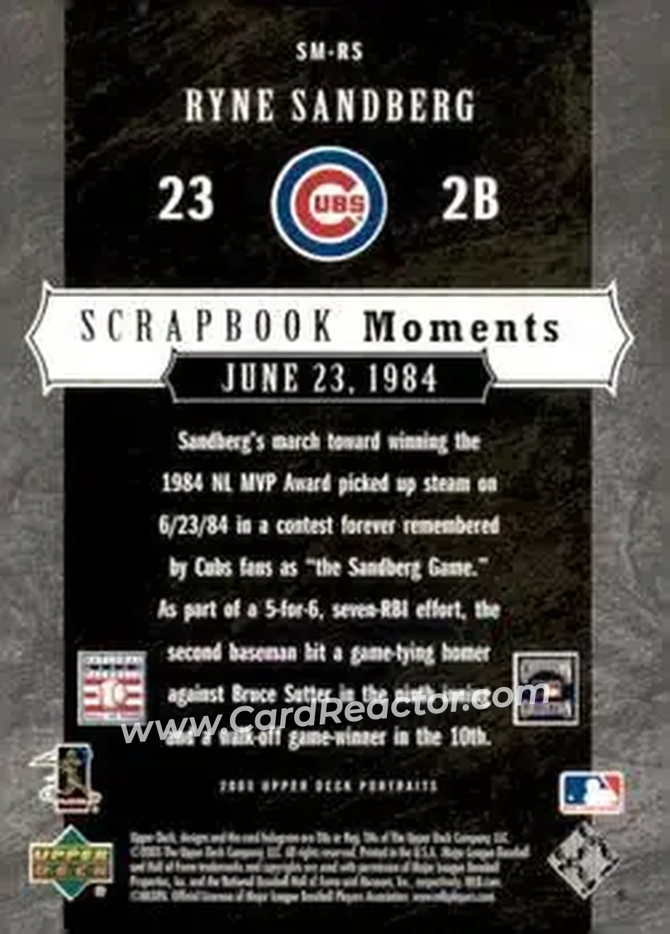 2005 Upper Deck Portraits - Scrapbook Moments #SM-RS - Ryne Sandberg - Chicago Cubs - Back 2005 Upper Deck Portraits - Scrapbook Moments #SM-RS - Ryne Sandberg - Chicago Cubs - Back