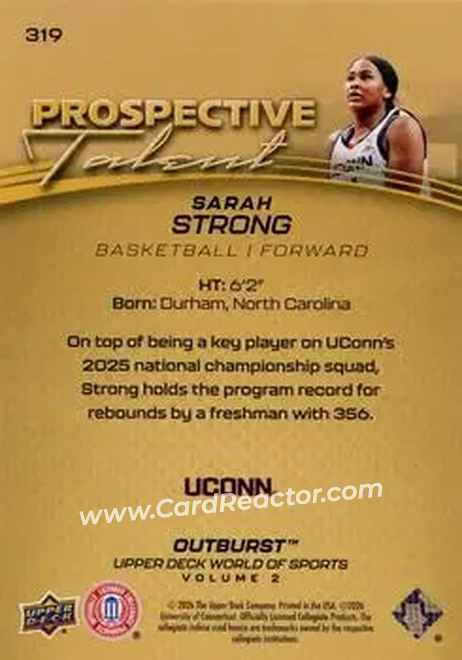 2026 Upper Deck World of Sports Volume II - Prospective Talent Outburst Foilboard #319 - Sarah Strong - Connecticut Huskies - Back 2026 Upper Deck World of Sports Volume II - Prospective Talent Outburst Foilboard #319 - Sarah Strong - Connecticut Huskies - Back