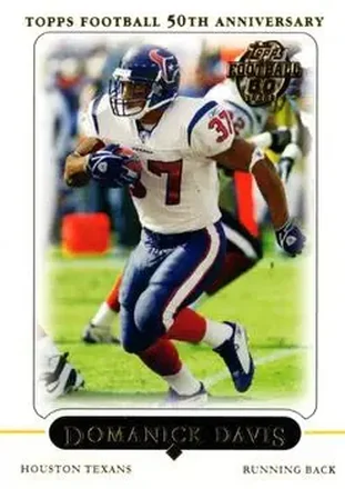 2005 Topps #3 - Domanick Davis - Houston Texans