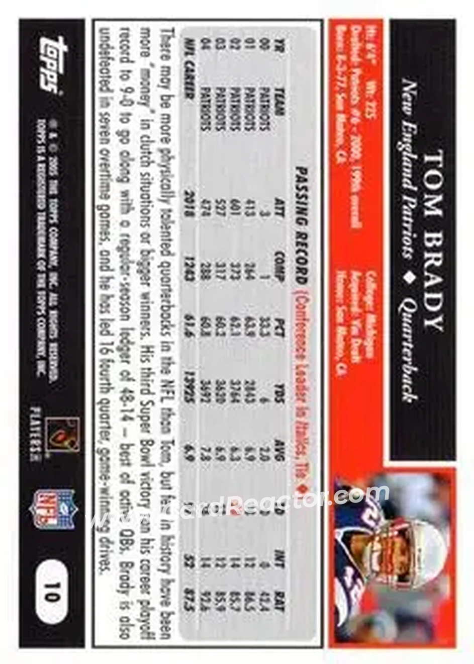 2005 Topps #10 - Tom Brady - New England Patriots - Back 2005 Topps #10 - Tom Brady - New England Patriots - Back