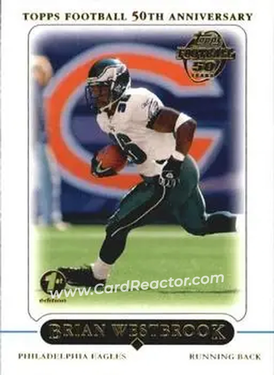 2005 Topps 1st Edition #1 - Brian Westbrook - Philadelphia Eagles - Front