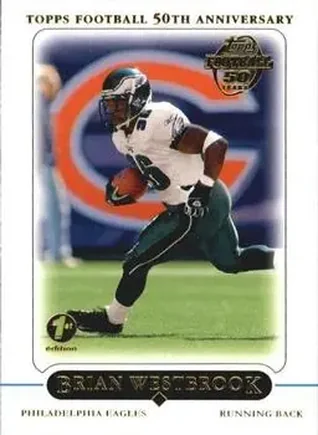2005 Topps 1st Edition #1 - Brian Westbrook - Philadelphia Eagles