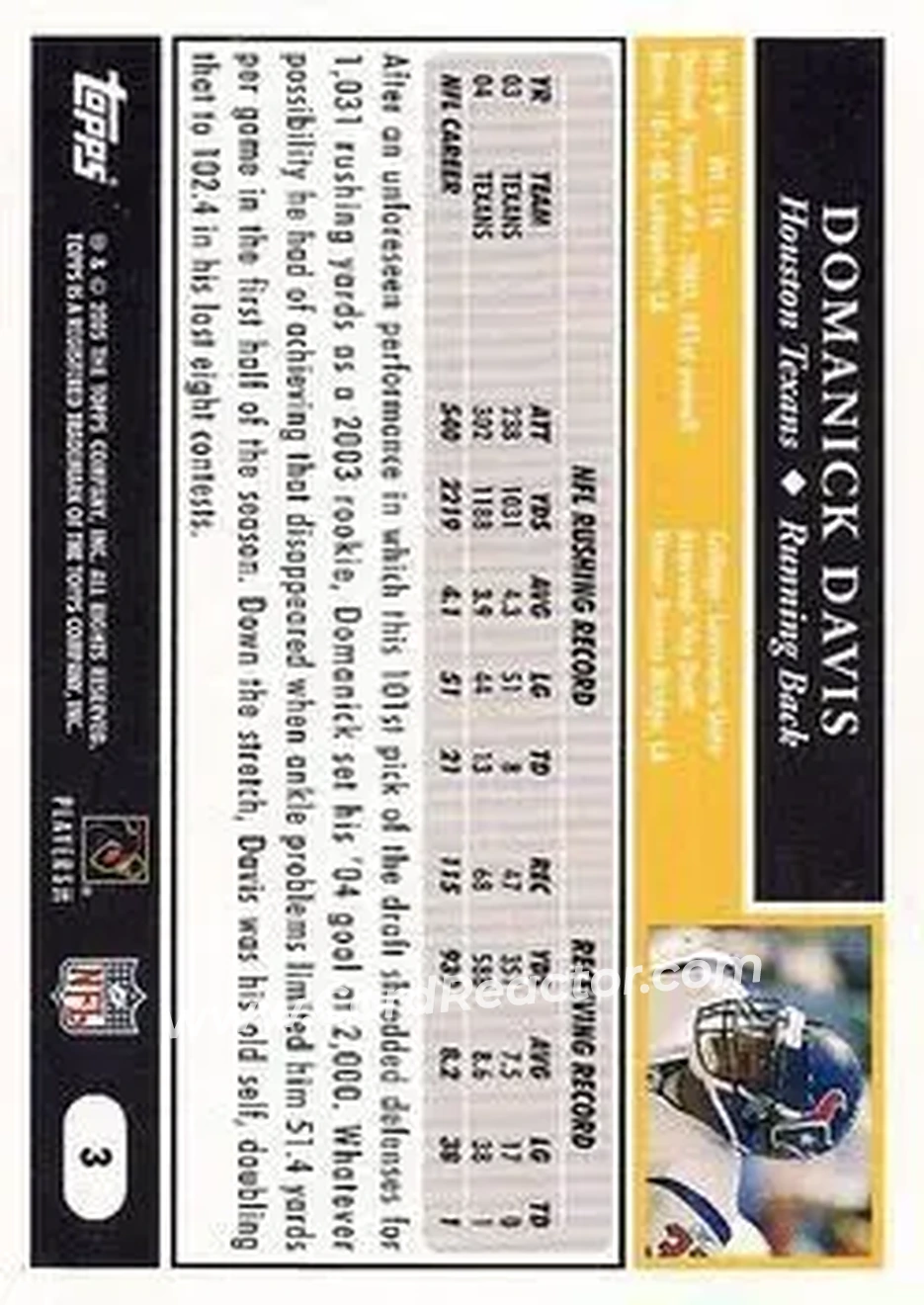 2005 Topps 1st Edition #3 - Domanick Davis - Houston Texans - Back 2005 Topps 1st Edition #3 - Domanick Davis - Houston Texans - Back