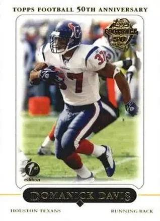 2005 Topps 1st Edition #3 - Domanick Davis - Houston Texans