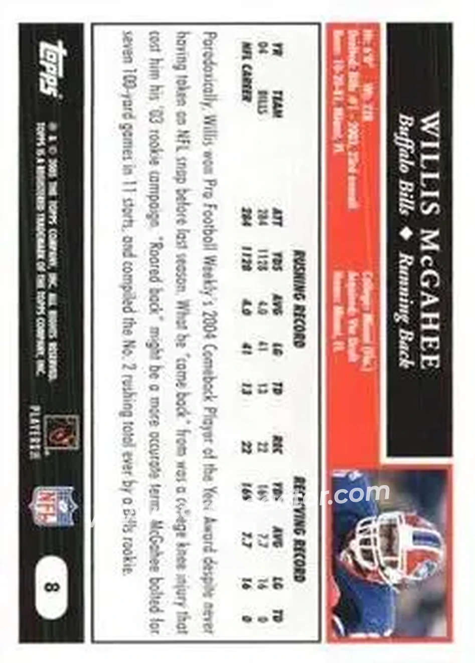 2005 Topps 1st Edition #8 - Willis McGahee - Buffalo Bills - Back 2005 Topps 1st Edition #8 - Willis McGahee - Buffalo Bills - Back
