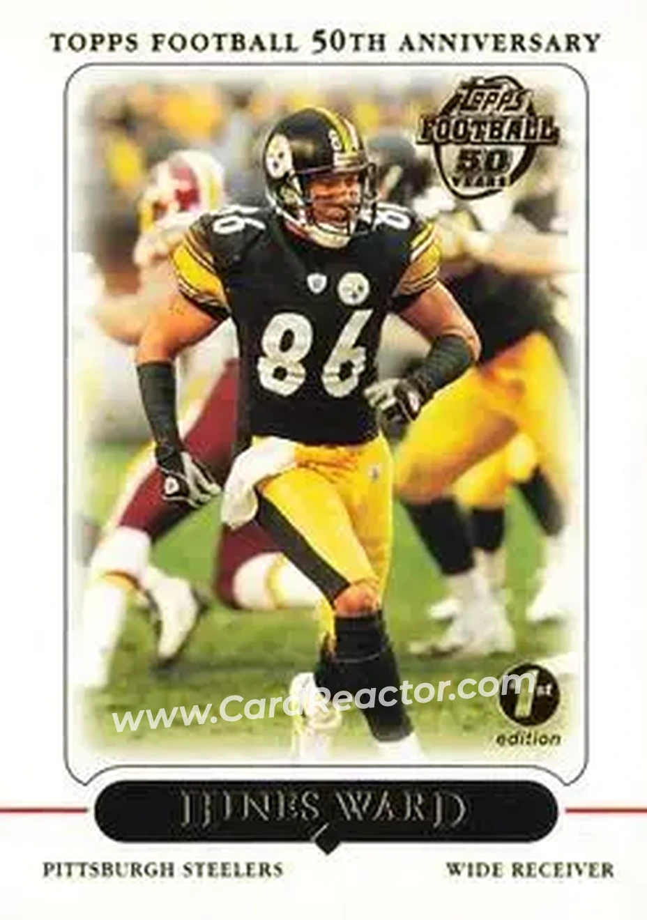2005 Topps 1st Edition #22 - Hines Ward - Pittsburgh Steelers - Front 2005 Topps 1st Edition #22 - Hines Ward - Pittsburgh Steelers - Front