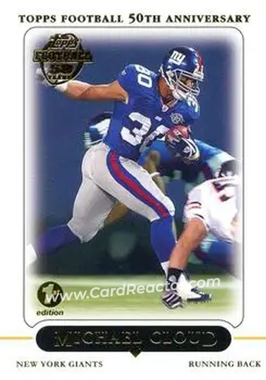 2005 Topps 1st Edition #30 - Michael Cloud - New York Giants - Front