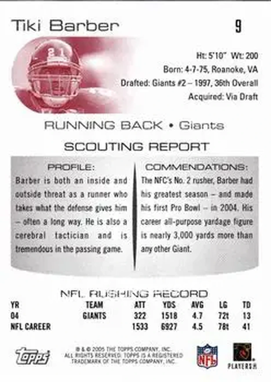 2005 Topps Draft Picks & Prospects #9 - Tiki Barber - New York Giants - Back 2005 Topps Draft Picks & Prospects #9 - Tiki Barber - New York Giants - Back
