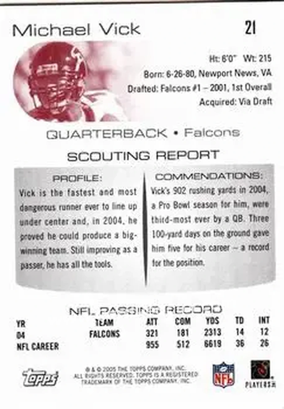 2005 Topps Draft Picks & Prospects #21 - Michael Vick - Atlanta Falcons - Back 2005 Topps Draft Picks & Prospects #21 - Michael Vick - Atlanta Falcons - Back