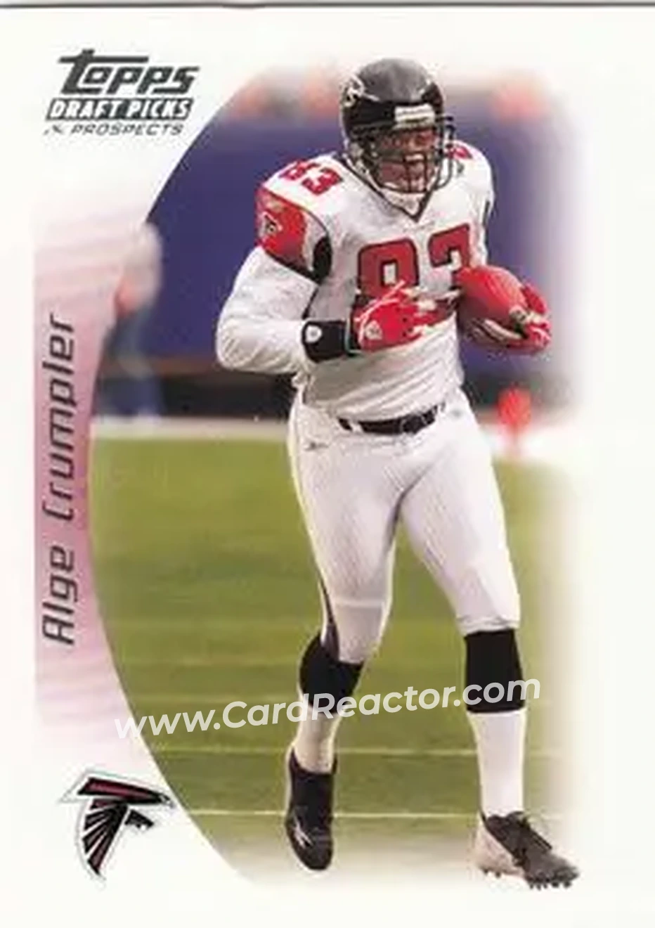 2005 Topps Draft Picks & Prospects #27 - Alge Crumpler - Atlanta Falcons - Front