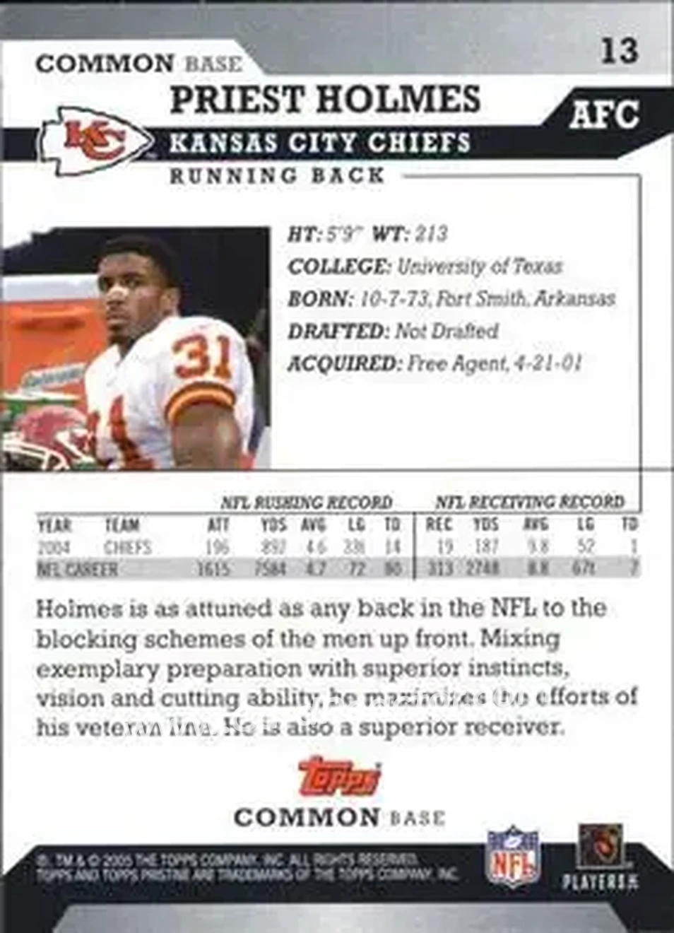 2005 Topps Pristine #13 - Priest Holmes - Kansas City Chiefs - Back