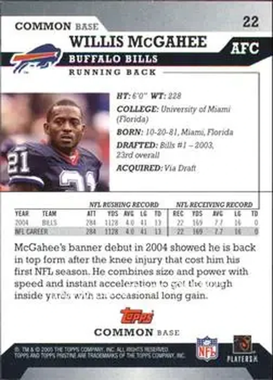 2005 Topps Pristine #22 - Willis McGahee - Buffalo Bills - Back 2005 Topps Pristine #22 - Willis McGahee - Buffalo Bills - Back