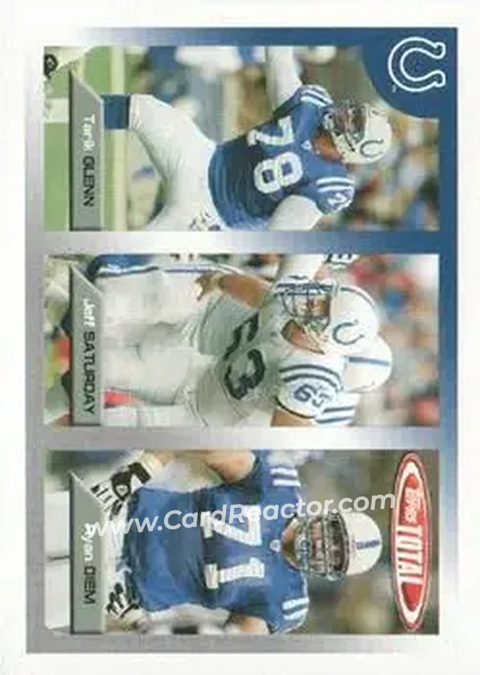 2005 Topps Total #38 - Jeff Saturday - Ryan Diem - Tarik Glenn RC - Indianapolis Colts - Indianapolis Colts - Front