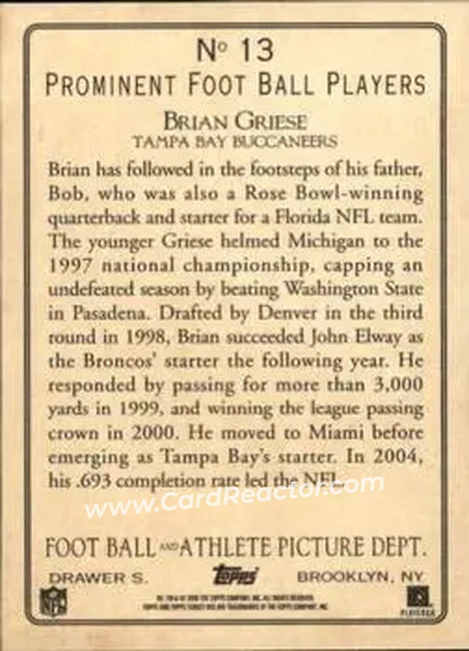 2005 Topps Turkey Red #13 - Brian Griese - Tampa Bay Buccaneers - Back 2005 Topps Turkey Red #13 - Brian Griese - Tampa Bay Buccaneers - Back