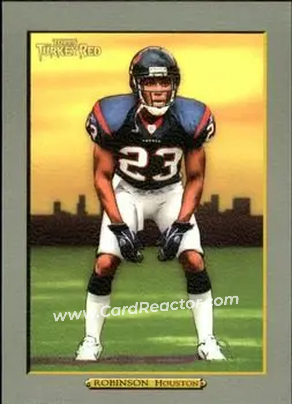 2005 Topps Turkey Red #14 - Dunta Robinson - Houston Texans - Front 2005 Topps Turkey Red #14 - Dunta Robinson - Houston Texans - Front