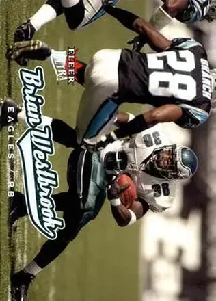 2005 Ultra #2 - Brian Westbrook - Philadelphia Eagles