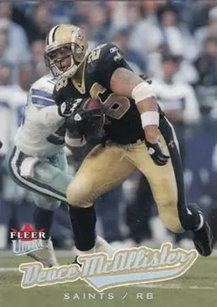 2005 Ultra #37 - Deuce McAllister - New Orleans Saints