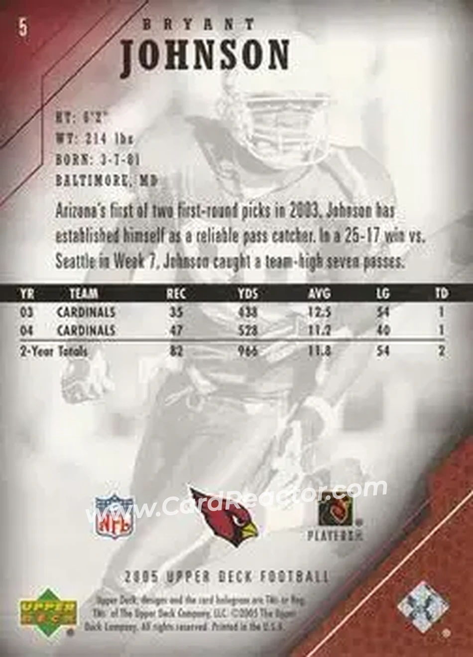 2005 Upper Deck #5 - Bryant Johnson - Arizona Cardinals - Back 2005 Upper Deck #5 - Bryant Johnson - Arizona Cardinals - Back