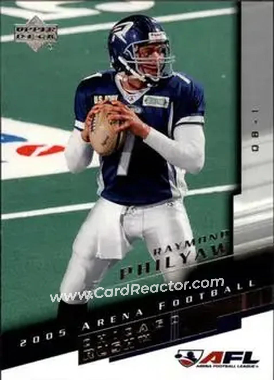 2005 Upper Deck AFL #11 - Raymond Philyaw - Chicago Rush - Front 2005 Upper Deck AFL #11 - Raymond Philyaw - Chicago Rush - Front