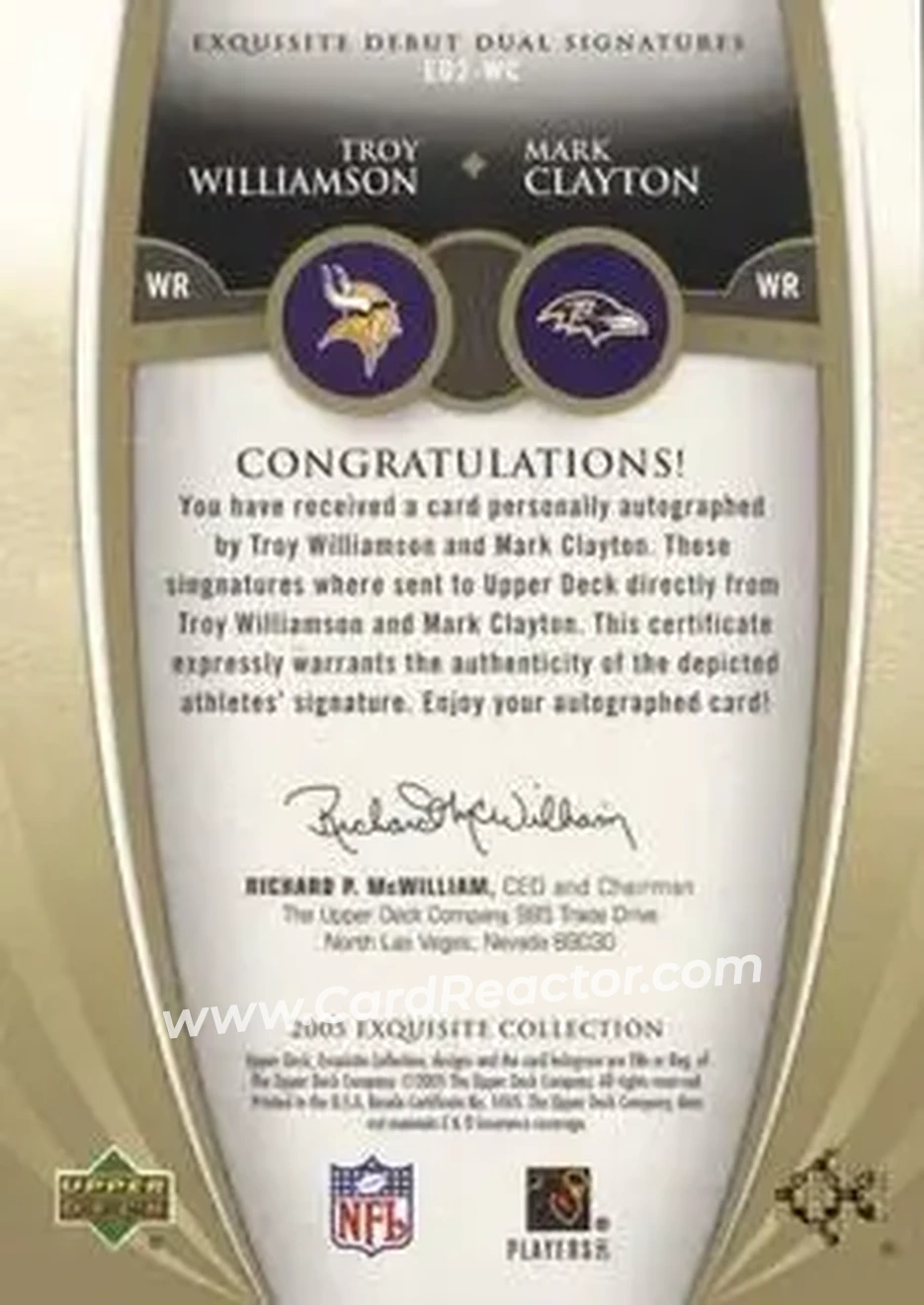 2005 Upper Deck Exquisite Collection - Debut Signatures Dual #ED2-WC - Troy Williamson - Mark Clayton AU, SN15 - Minnesota Vikings - Baltimore Ravens - Back